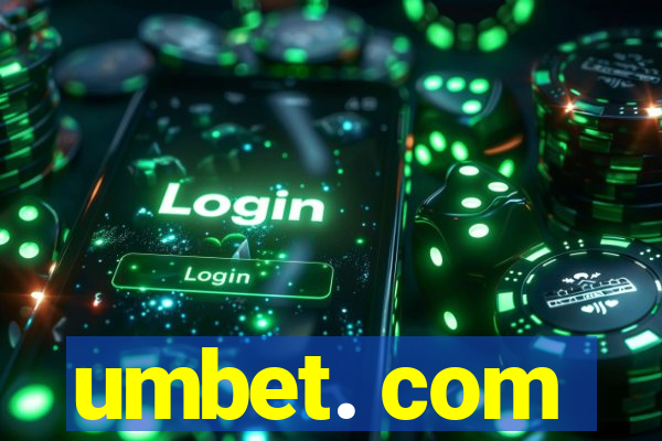 umbet. com